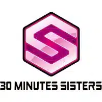 30 Minutes Sisters