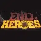 End Of The Heroes