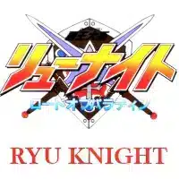 Ryu Knight