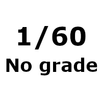 1/60 No Grade